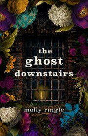 The Ghost Downstairs cover image