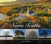 Four Seasons of Nova Scotia cover image