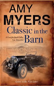 Classic in the barn : a case for Jack Colby, the car detective cover image