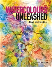 Watercolours Unleashed cover image