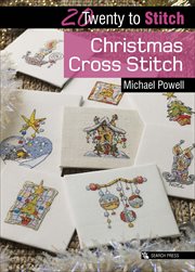 Twenty to Stitch : Christmas Cross Stitch. Twenty to Make cover image