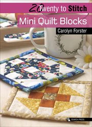 Twenty to stitch. Mini Quilt Blocks cover image
