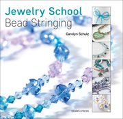 Jewelry school bead stringing cover image