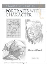 Drawing Using Grids: Portraits With Character cover image