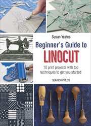 Beginner's Guide to Linocut cover image