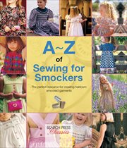 A-Z of Sewing for Smockers cover image
