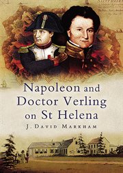 Napoleon and doctor verling on st helena cover image