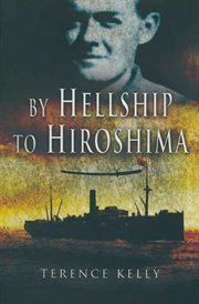 By hellship to hiroshima cover image