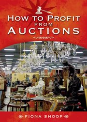 How to profit from auctions cover image