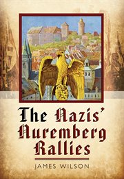 The Nazis' Nuremberg rallies cover image