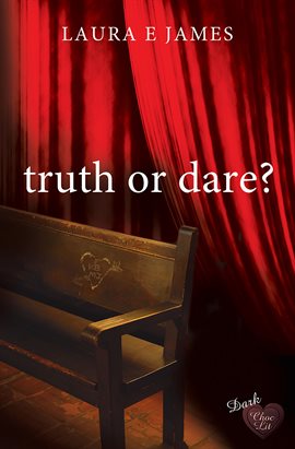 Cover image for Truth or Dare?