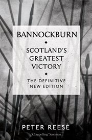 Bannockburn : Scotland's greatest victory cover image
