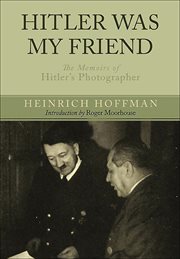 Hitler was my friend cover image