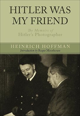 Cover image for Hitler Was My Friend