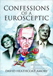 Confessions of a eurosceptic cover image