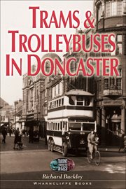 Trams and trolleybuses in doncaster cover image