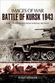 Battle of kursk, 1943 cover image