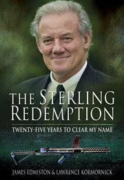 The Sterling redemption : twenty-five years to clear my name cover image