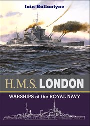 Hms london. Warships of the Royal Navy cover image