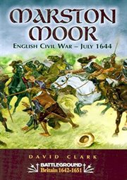 Marston Moor : English Civil War ; July 1644 cover image