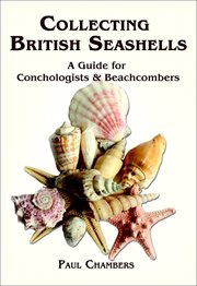British seashells. A Guide for Collectors and Beachcombers cover image