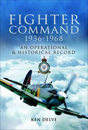 Fighter Command, 1936-1968 : an operational and historical record cover image