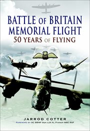 Battle of britain memorial flight. 50 Years of Flying cover image
