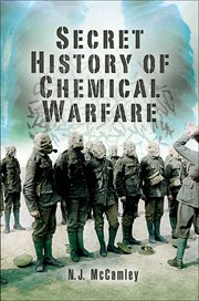 The secret history of chemical warfare cover image