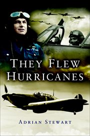 They flew hurricanes cover image