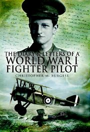 The diary and letters of a World War I fighter pilot cover image
