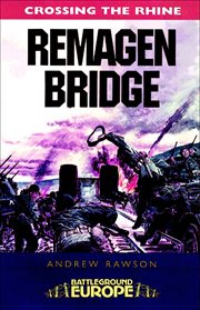 Remagen Bridge : 9th Armored Division cover image