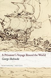 A privateer's voyage round the world cover image