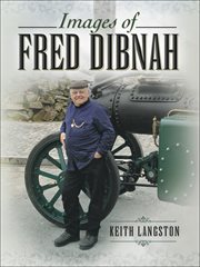 Images of fred dibnah cover image