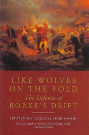 Like wolves on the fold. The Defence of Rorkes Drift cover image