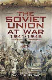 The soviet union at war, 1941–1945 cover image