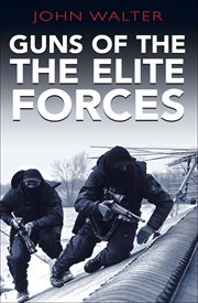 Guns of the elite forces cover image