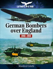 German bombers over england, 1940–1944 cover image