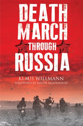 Cover image for Death March Through Russia