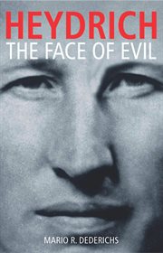 Heydrich : The Face of Evil cover image