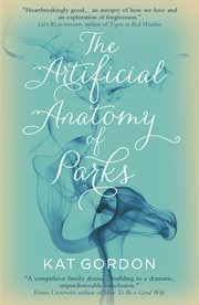 The artificial anatomy of parks cover image