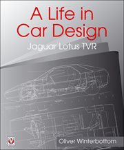 A Life in Car Design : Jaguar Lotus TVR cover image
