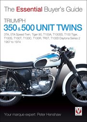 Triumph 350 & 500 Unit Twins : 3TA, 5TA Speed Twin, Tiger 90, T100A, T100SS, T100 Tiger, T100S, T100T, T100C, T100R, TR5T, T100D Da cover image