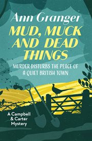 Mud, Muck and Dead Things cover image