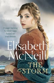 The Storm : a page-turning Scottish saga based on true events cover image
