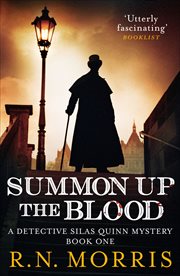 Summon Up the Blood : Silas Quinn Mystery cover image