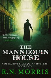The Mannequin House : Silas Quinn Mystery cover image