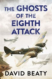 GHOSTS OF THE EIGHTH ATTACK cover image