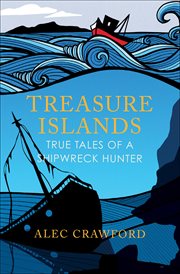 Treasure islands : tales of a shipwreck hunter cover image