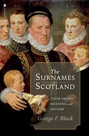 The Surnames of Scotland : Their Origin, Meaning and History cover image