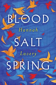 Blood Salt Spring : The Debut Collection from Edinburgh's Makar cover image
